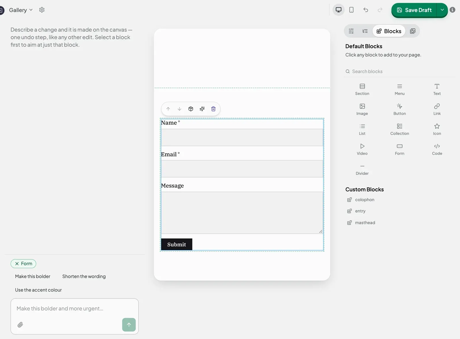 A new form on the canvas with Name, Email and Message fields and a Submit button